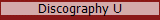 Discography U