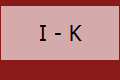 I - K